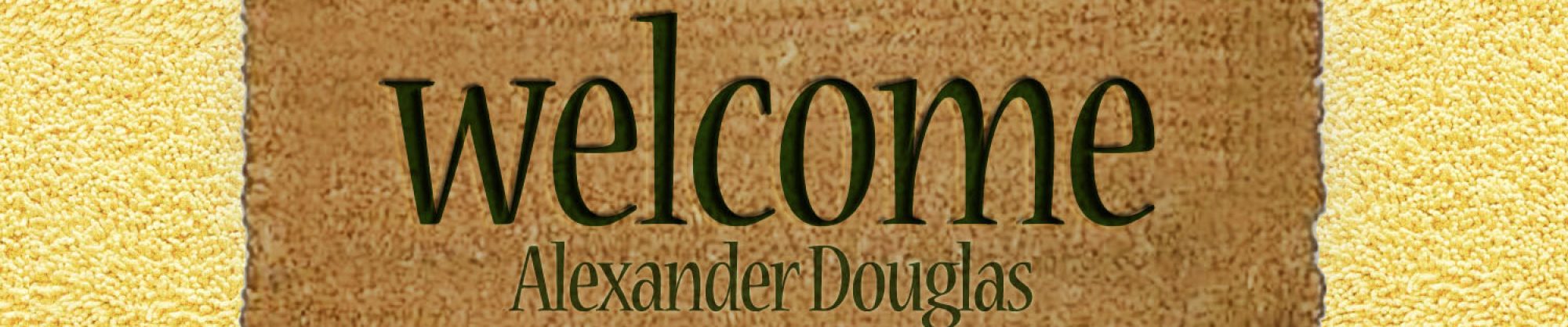 Alexander Douglas – a writer of words and music